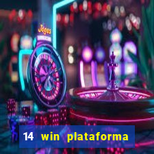 14 win plataforma de jogos